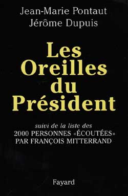 Les oreilles du Président Essays & Short Stories