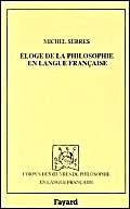 Eloge de la philosophie en langue française book