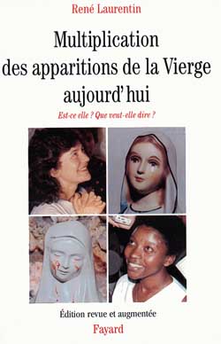 Multiplication des apparitions de la Vierge aujourd'hui : est-ce elle ? Que veut-elle dire ? Religion & Esotericism