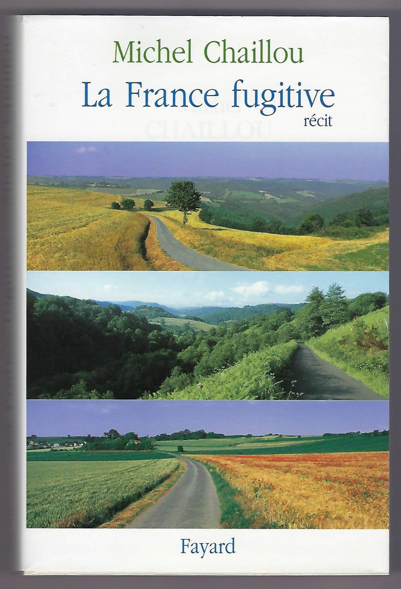 La France fugitive book