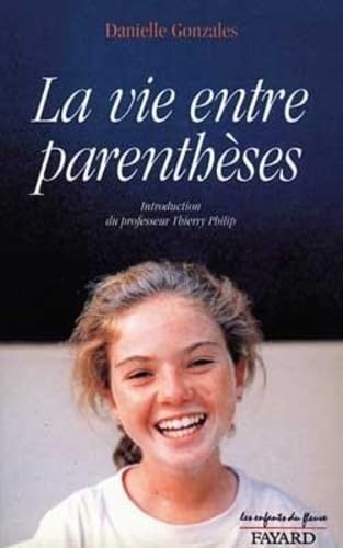 La Vie entre parenthèses book