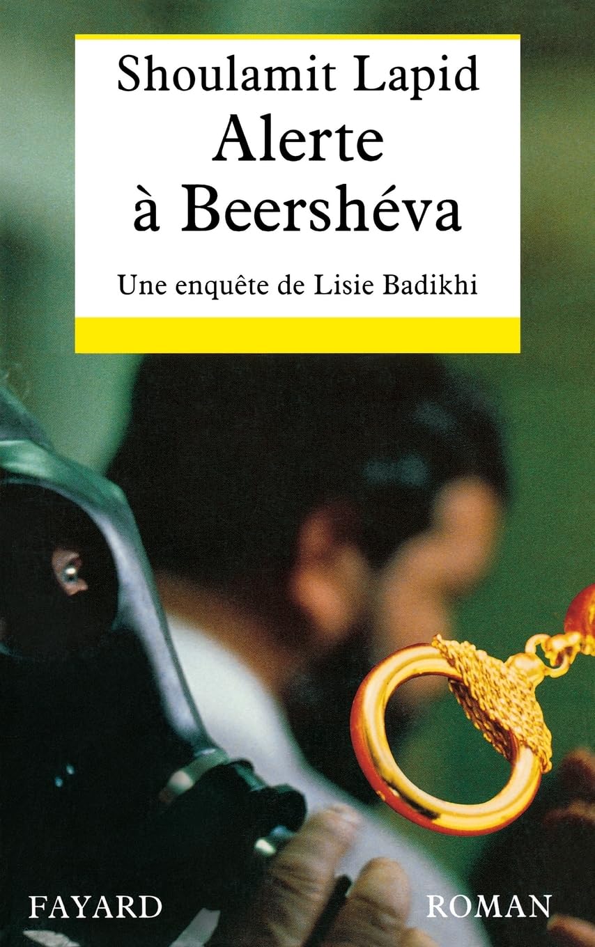 Alerte à Beershéva: Une enquête de Lisie Badikhi book