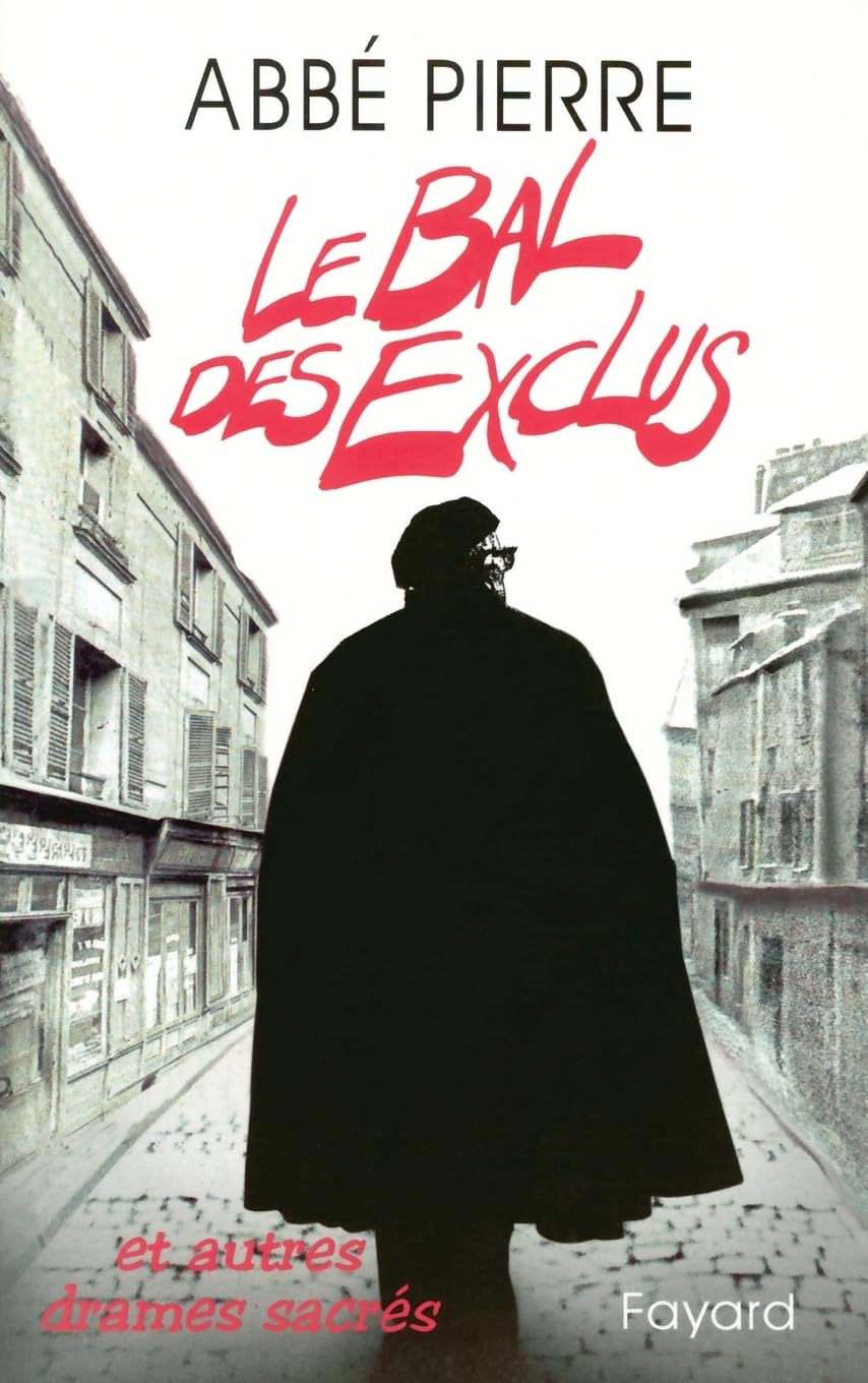 Le Bal des Exclus: Et autres drames sacrés Essays & Short Stories