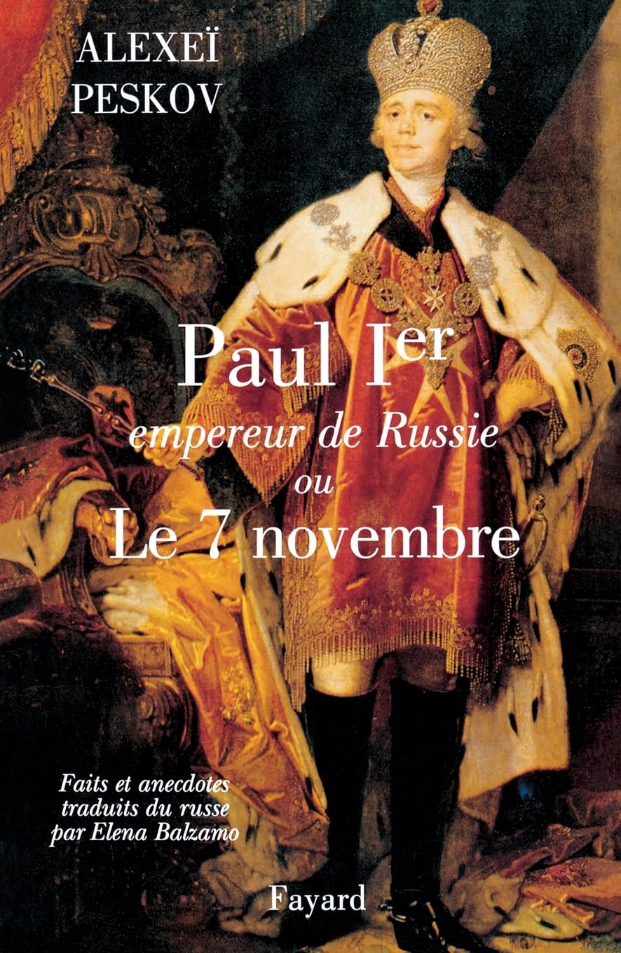 Paul Ier, empereur de Russie: Ou le 7 novembre book