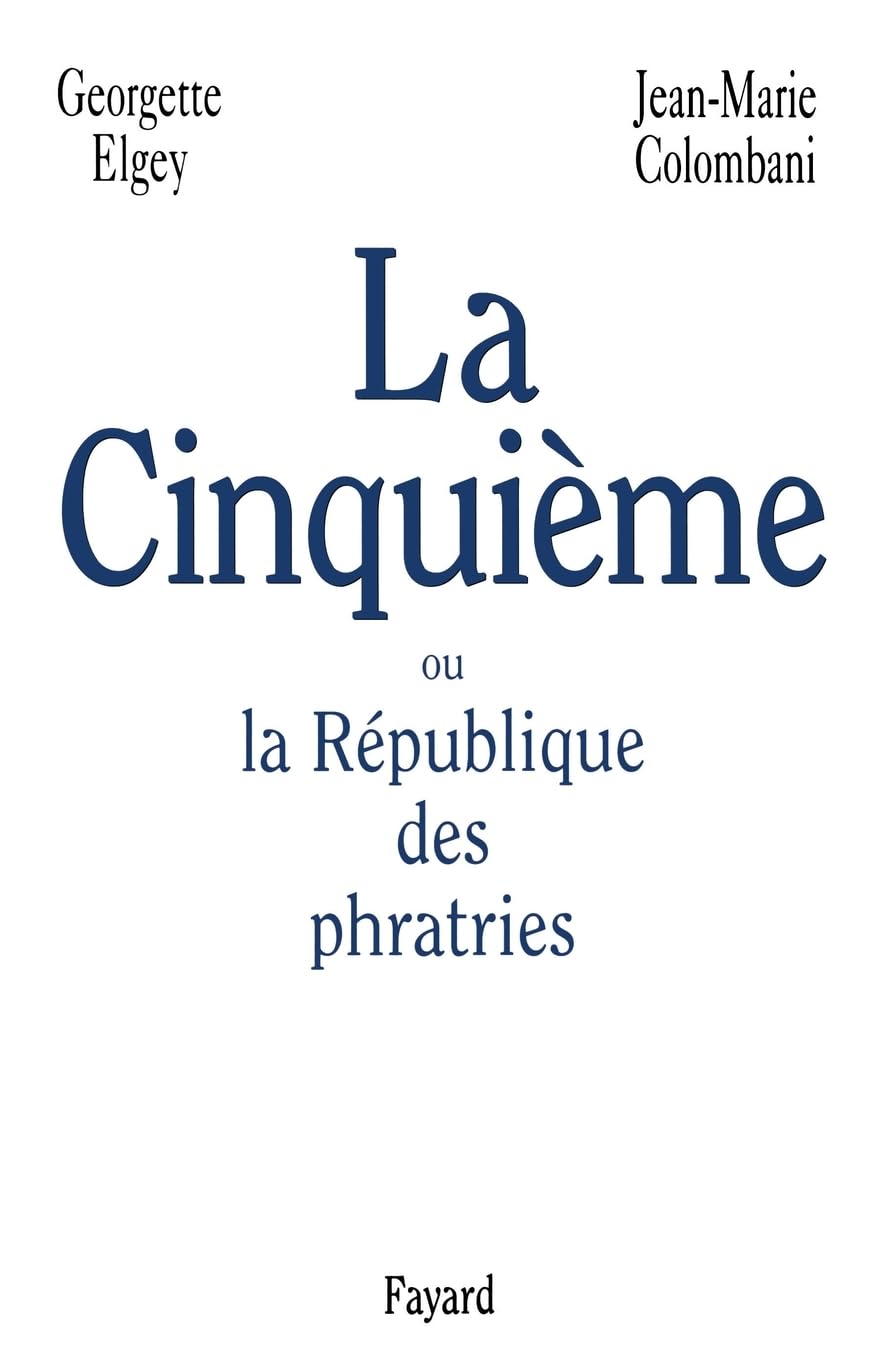 La Cinquième ou la République des phratries Books