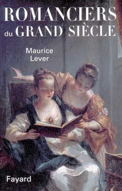 Romans et romanciers du grand siècle Politics & History