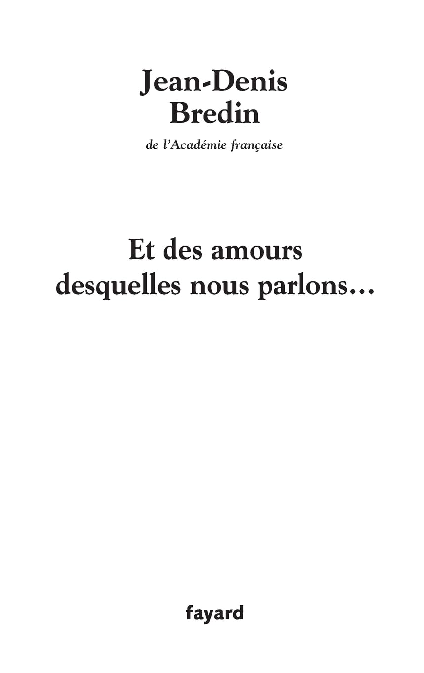 Et des amours desquelles nous parlons book
