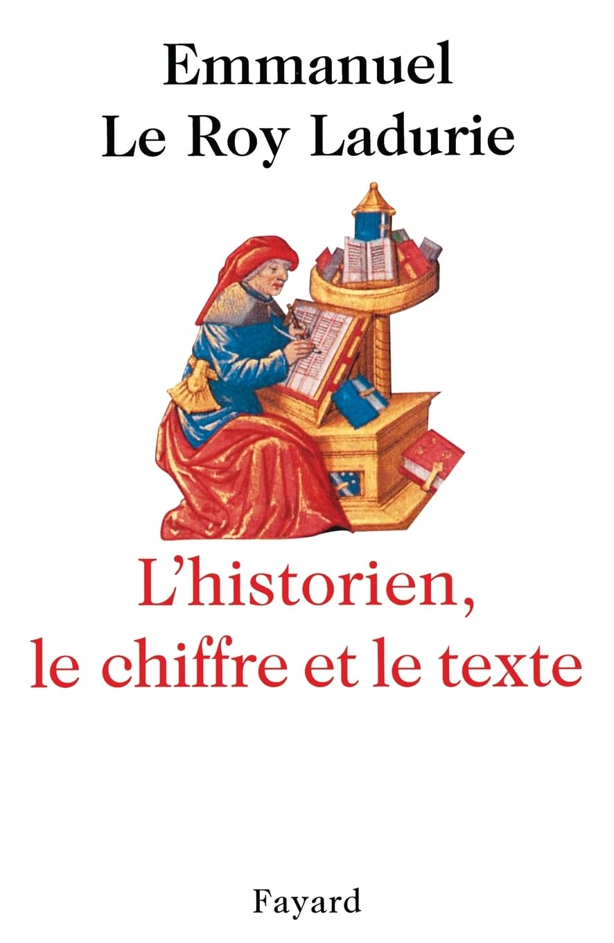 L'Historien, le chiffre et le texte book