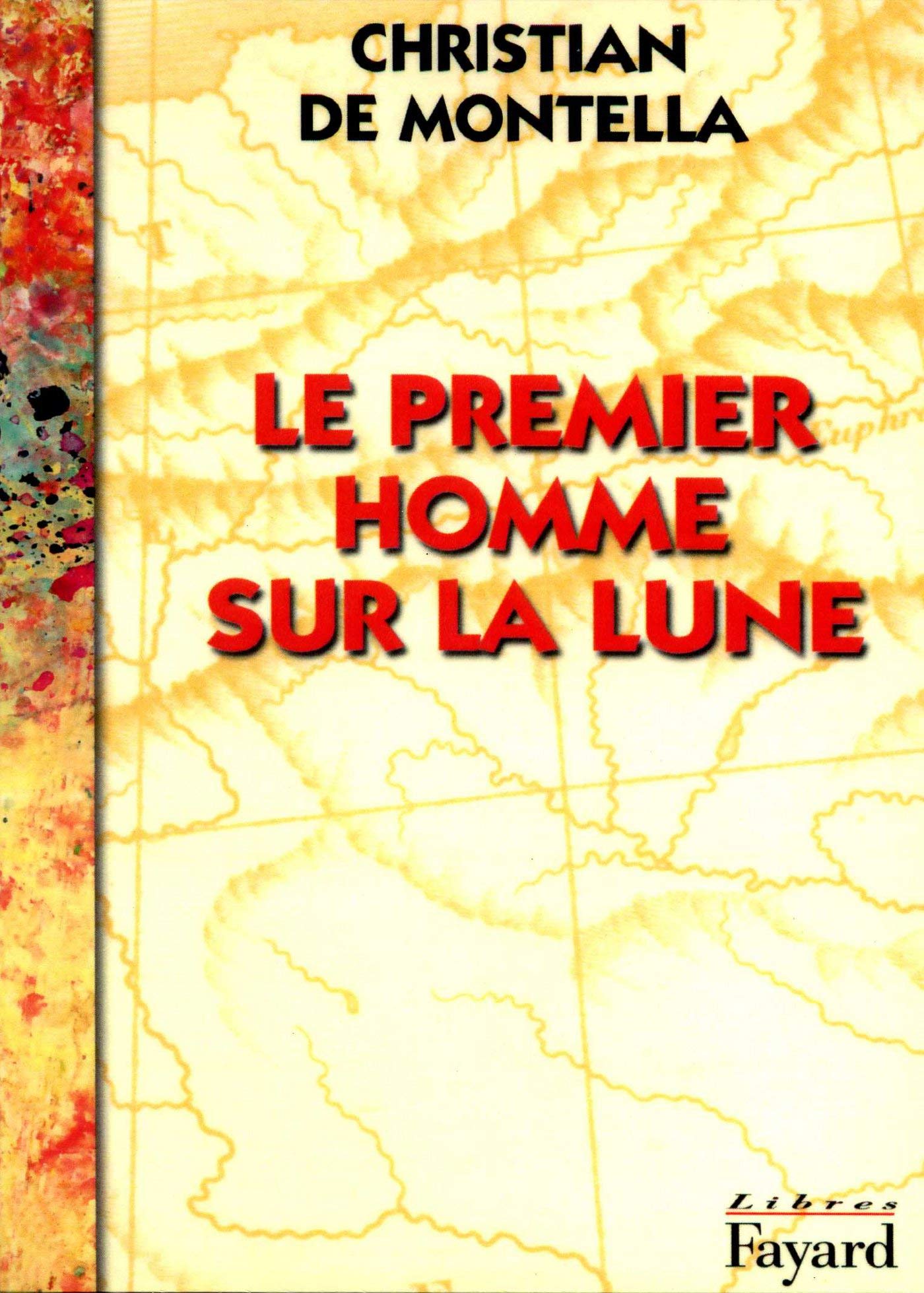 Le Premier homme sur la lune book