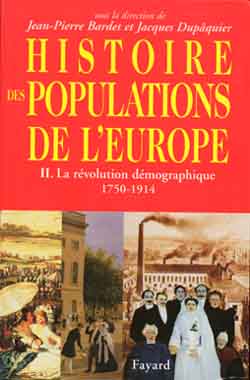 Histoire des populations de l'Europe. Vol. 2. La révolution démographique Politics & History