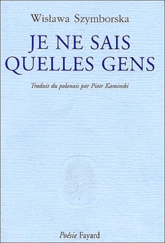 Je ne sais quelles gens précédé du Discours prononcé devant l'Académie Nobel Books