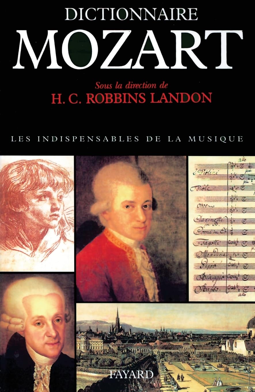 Dictionnaire Mozart Arts & Music