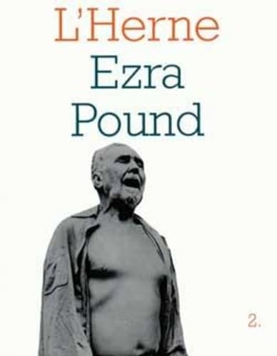 Ezra Pound - Les Cahiers de l'Herne: Volume 2 Art & Literature