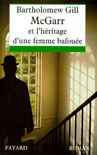 McGarr et l'héritage d'une femme bafouée Books