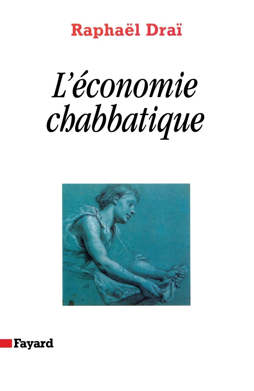 La Communication prophétique, tome 3 : L'Economie chabbatique book