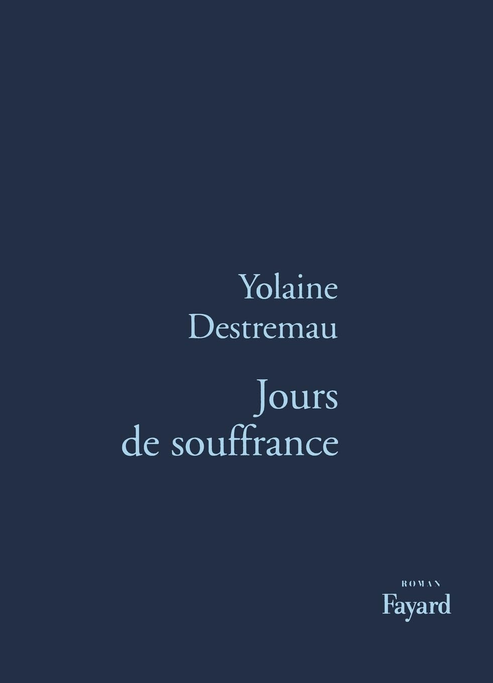 Jours de souffrance book