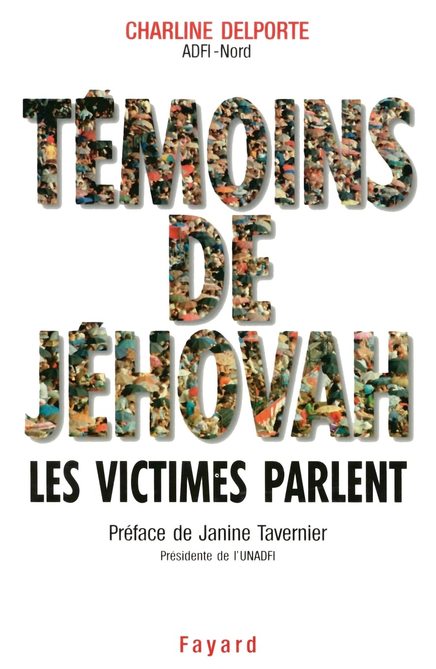 Témoins de Jéhovah Les victimes parlent Books