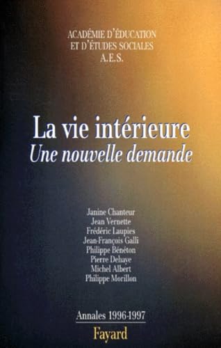 La Vie Interieure. Une Nouvelle Demande, Annales 1996-1997 book
