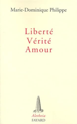Liberte, verite, amour Books
