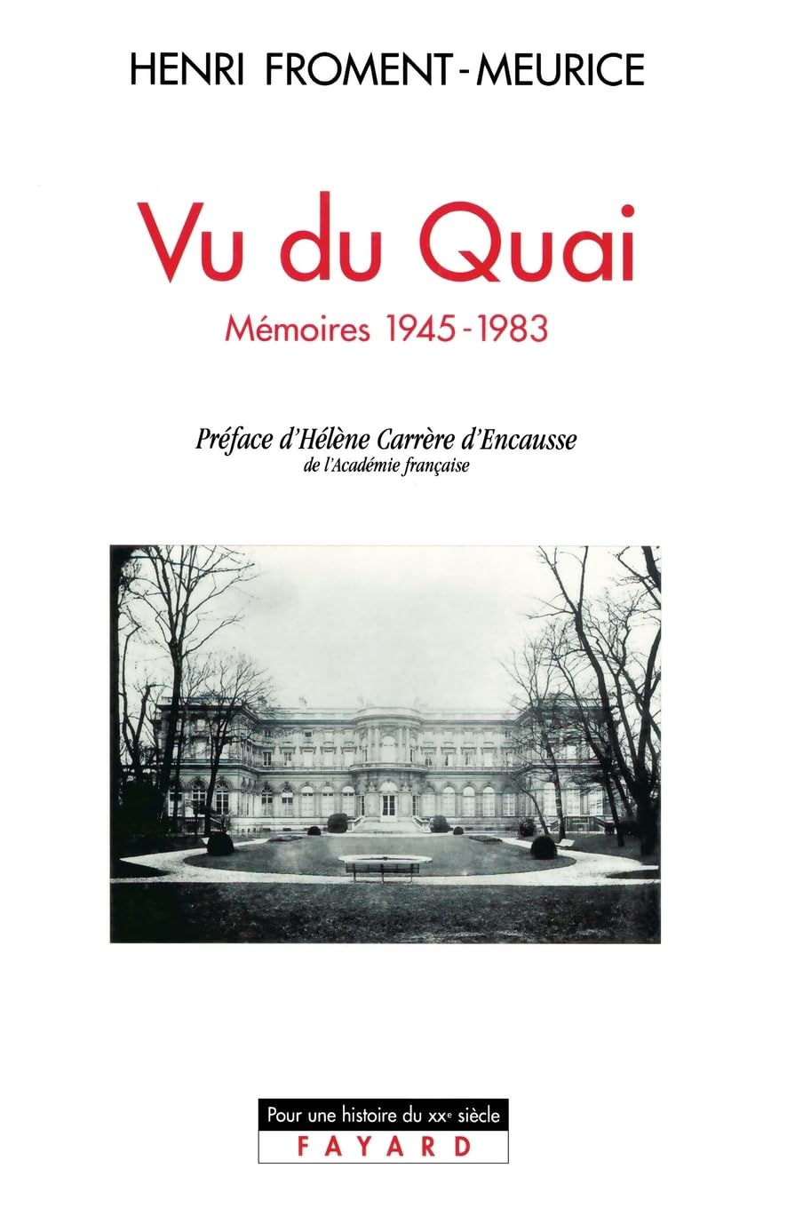 Vu du Quai: Mémoires 1945-1983 book