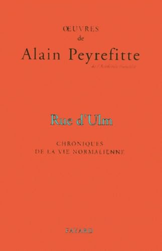 Rue D'Ulm. Chroniques De La Vie Normalienne, Oeuvres Completes, Tome 3 Books
