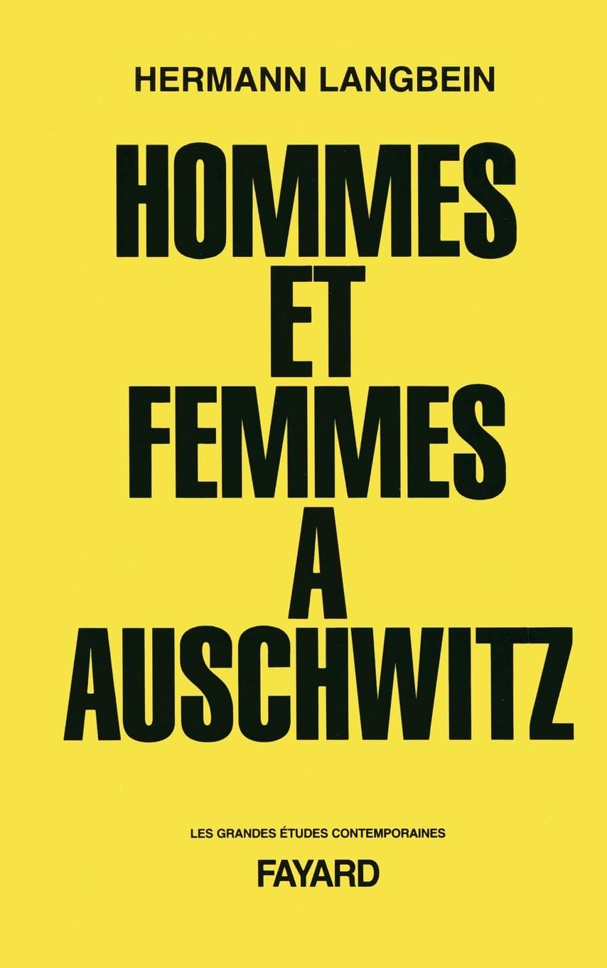 Hommes et femmes à Auschwitz Politics & History