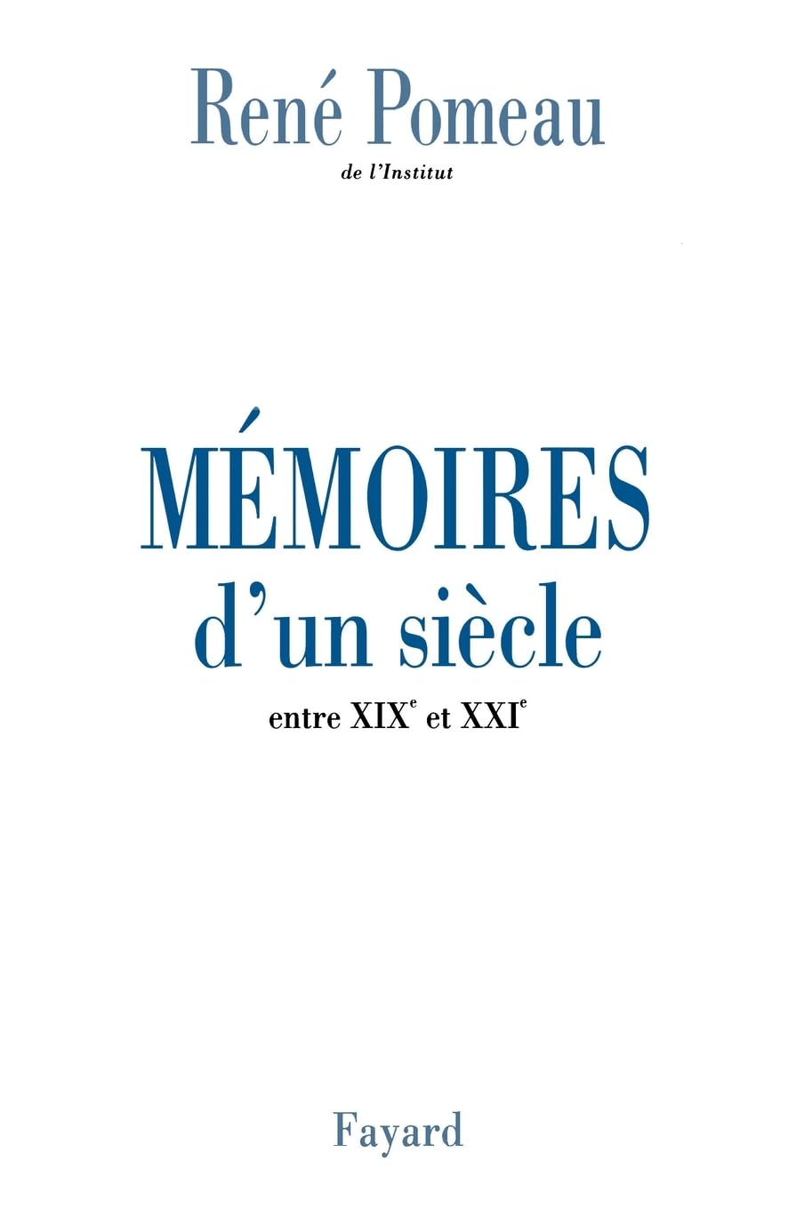 Mémoires d'un siècle: entre XIXe et XXIe book