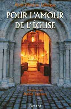 Pour l'amour de l'Eglise : entretiens book