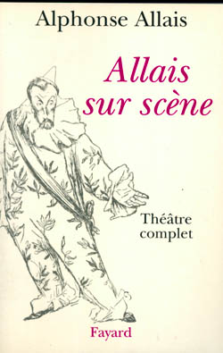 Allais sur scène Drama