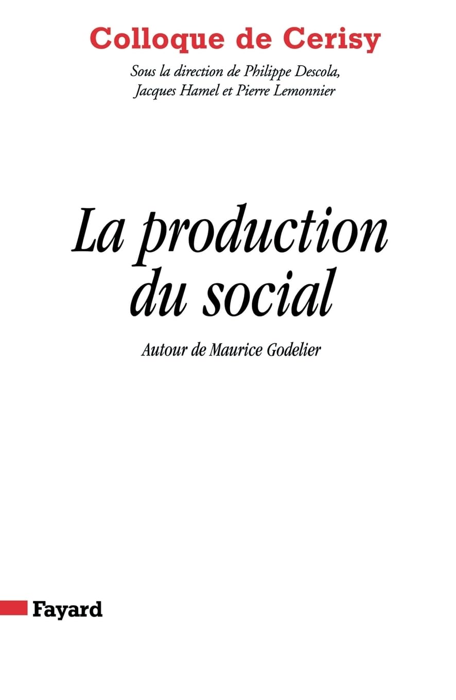 La producion du social: Colloque de Cerisy book