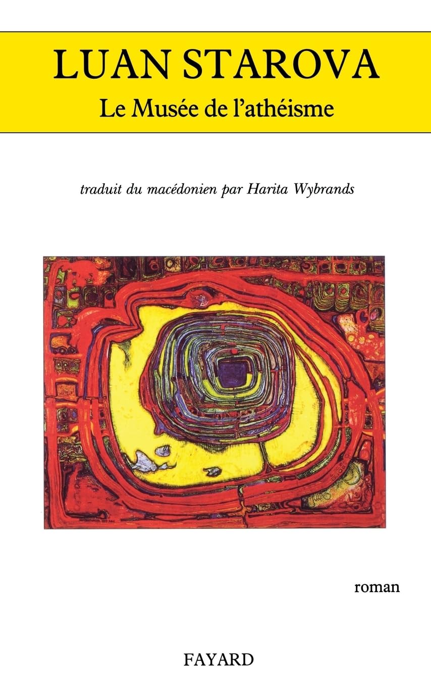 Le Musée de l'athéisme: Trad. du macédonien par Harita Wybrand Contemporary literature