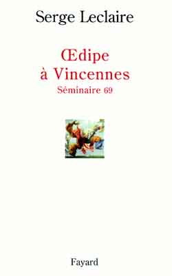 Oedipe à Vincennes : séminaire 69 Books