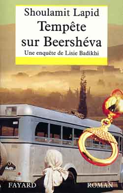 Une enquête de Lisie Badikhi. Tempête sur Beershéva Contemporary literature