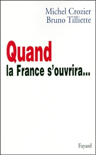 Quand la France s'ouvrira... book