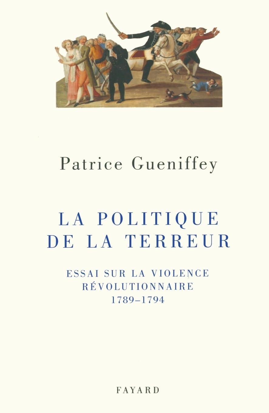 La politique de la Terreur Politics & History
