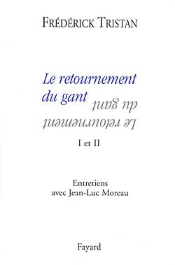 Le retournement du gant : entretiens avec Jean-Luc Moreau book