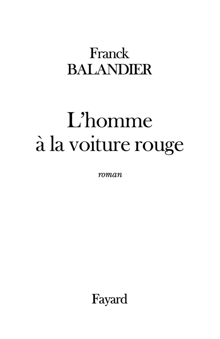 L'Homme à la voiture rouge book