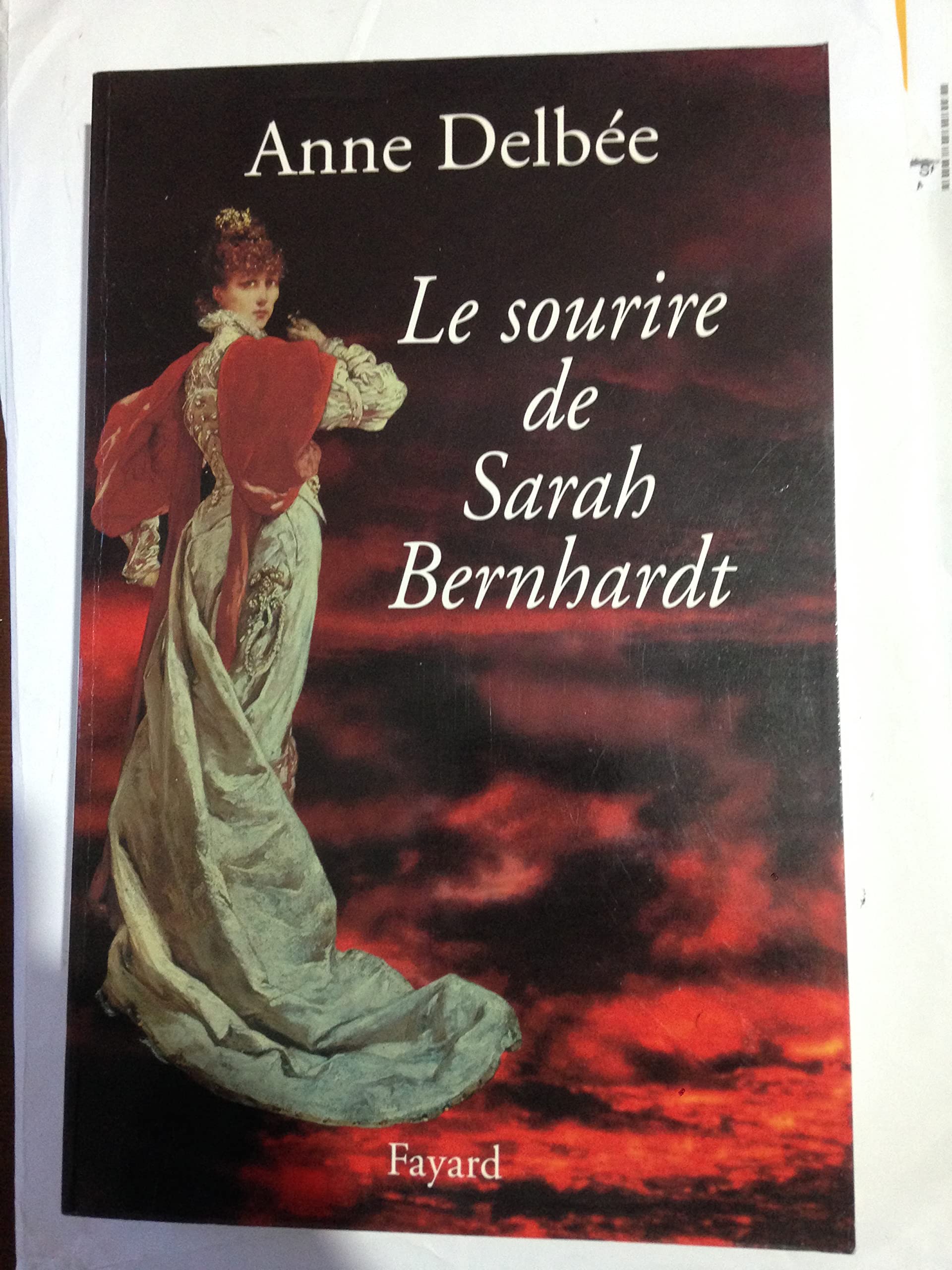 Le sourire de Sarah Bernhardt book