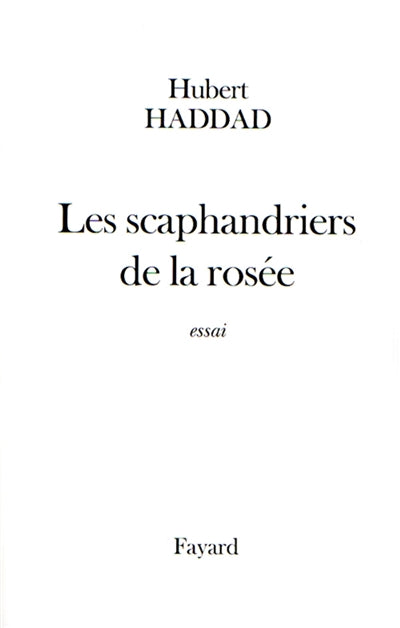 Product Image: Les scaphandriers de la rosée
