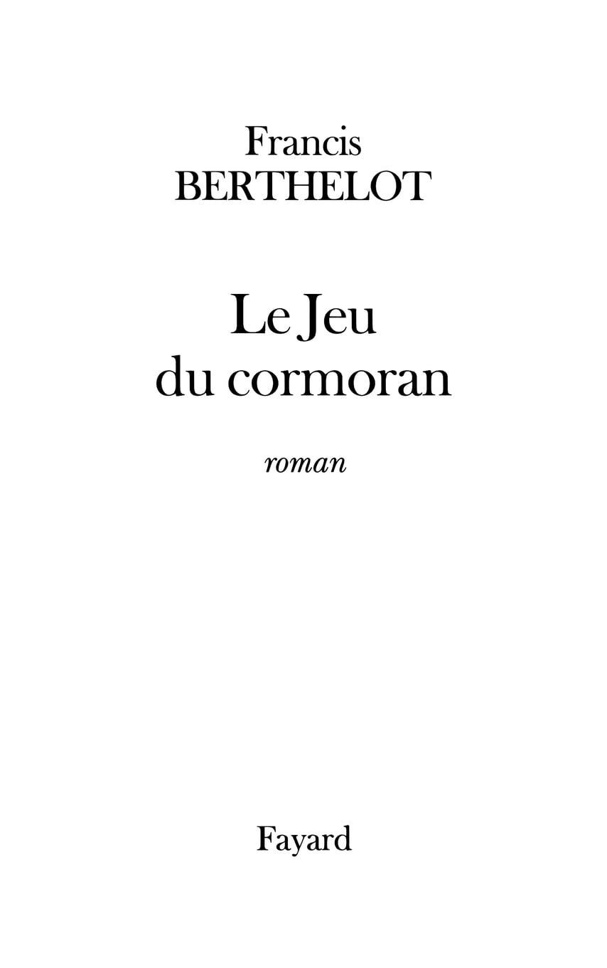 Le Jeu du cormoran Contemporary literature