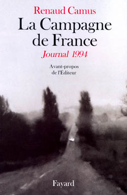 La campagne de France : journal 1994 Contemporary literature