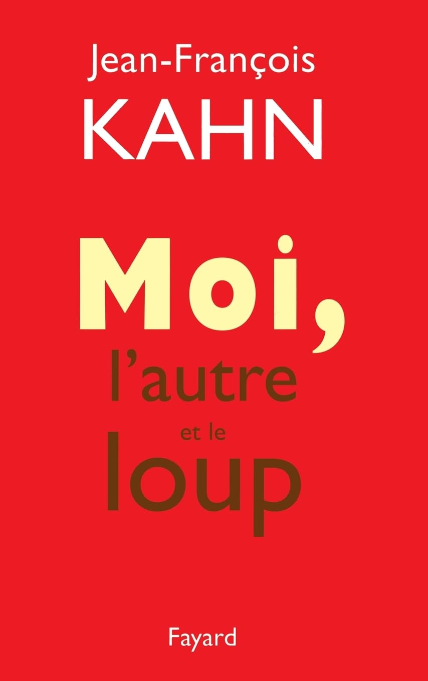 Moi, l'autre et le loup book