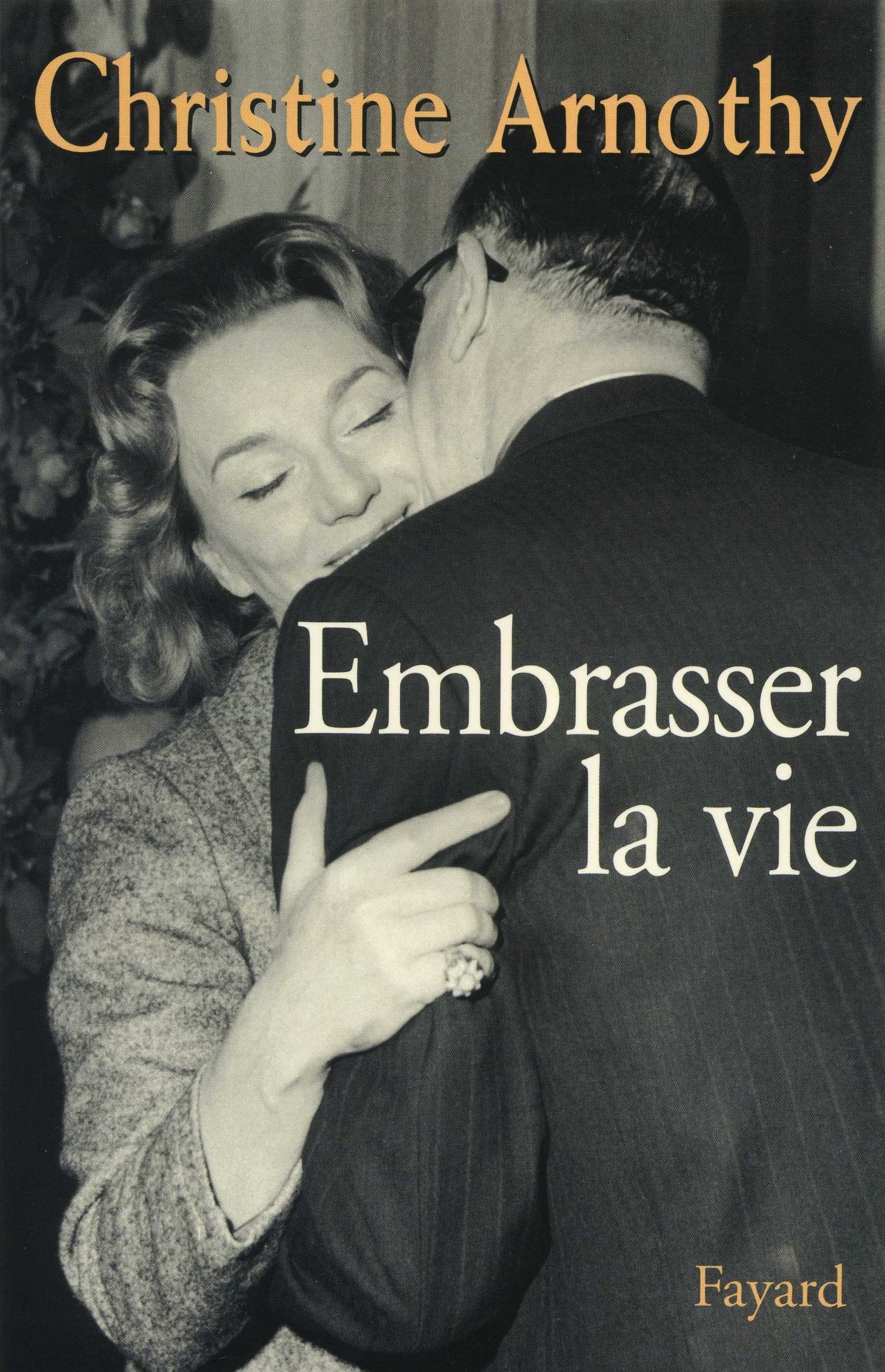 Embrasser la vie Contemporary literature