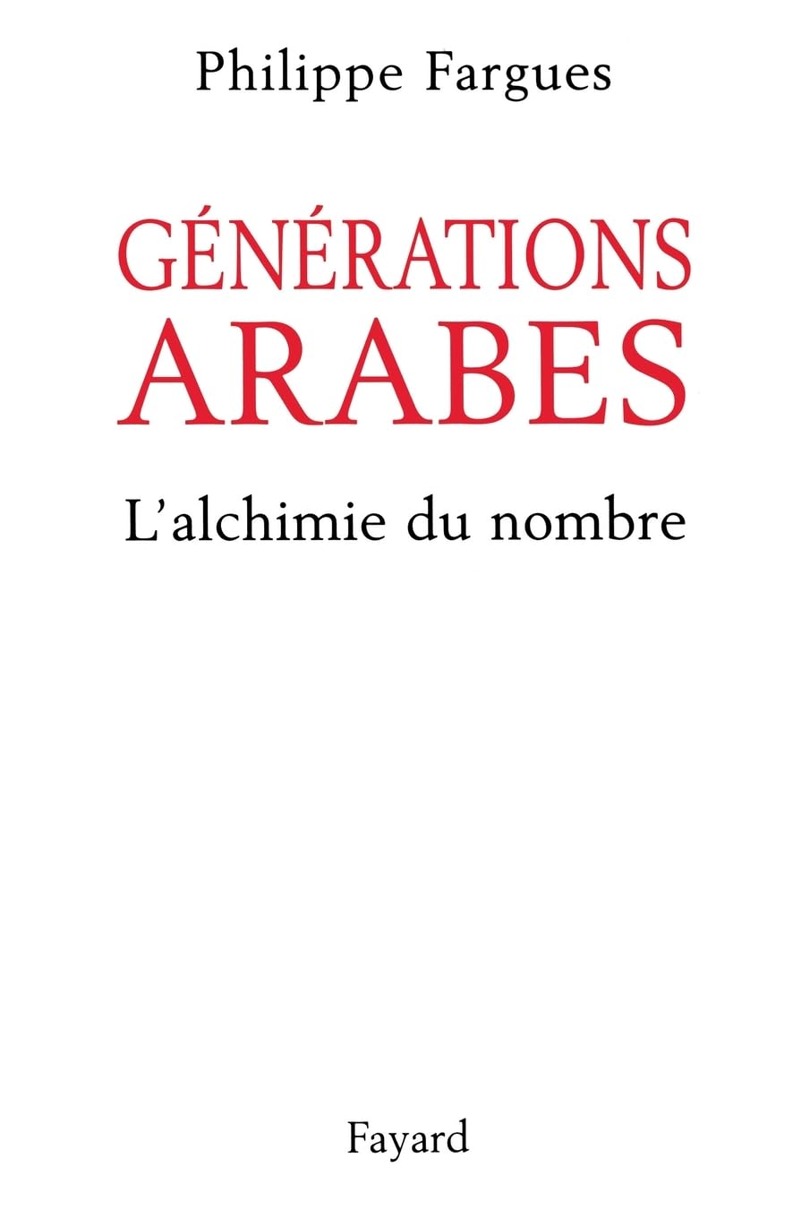 Générations arabes. La Chimie du nombre book