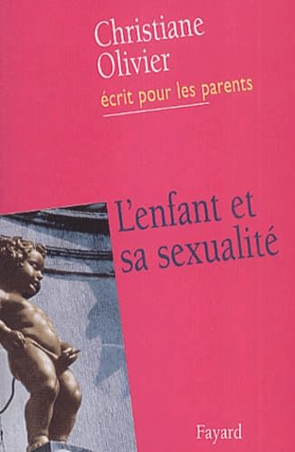 L'Enfant Et Sa Sexualite Books