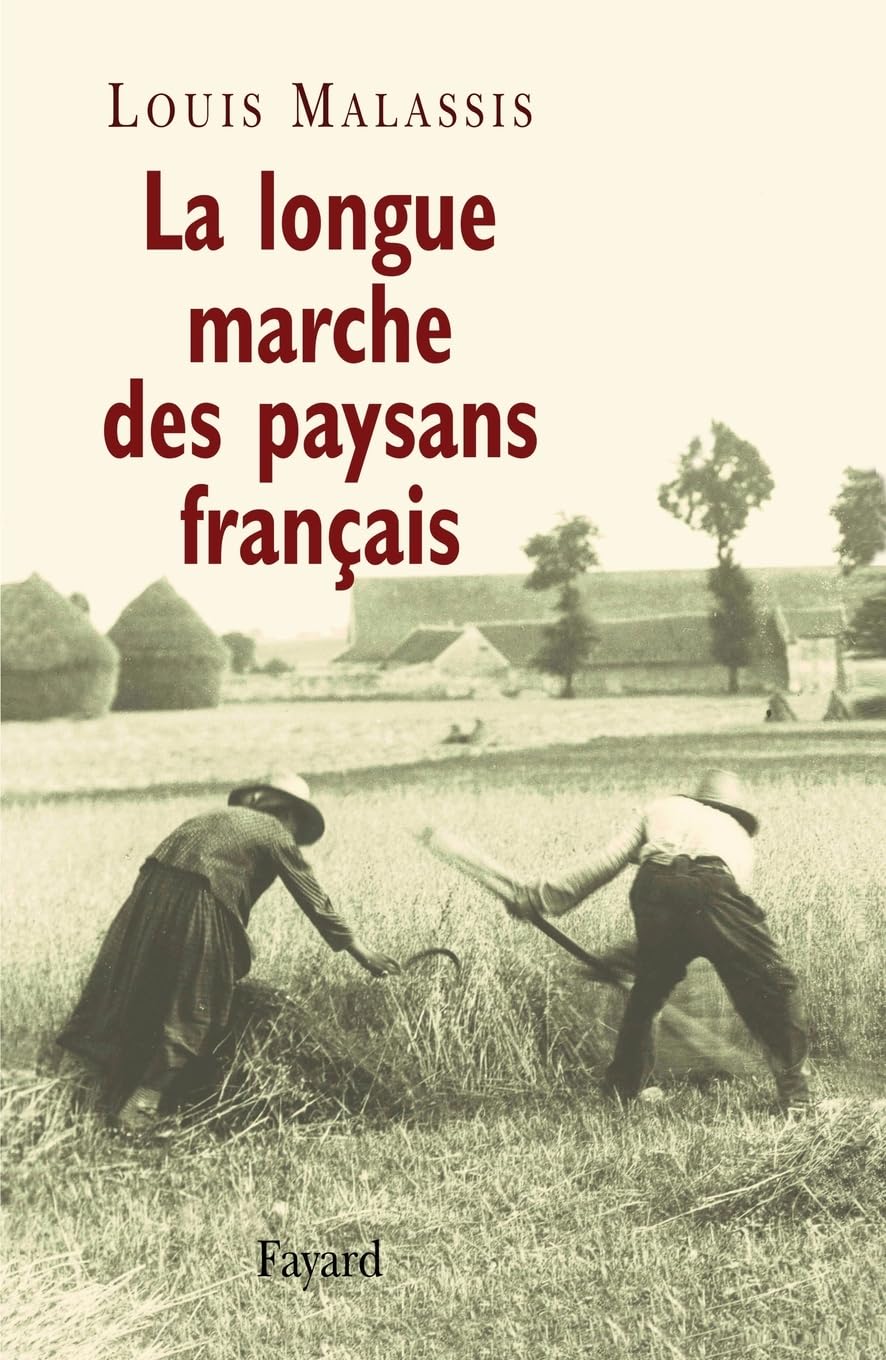 La longue marche des paysans français Social Sciences