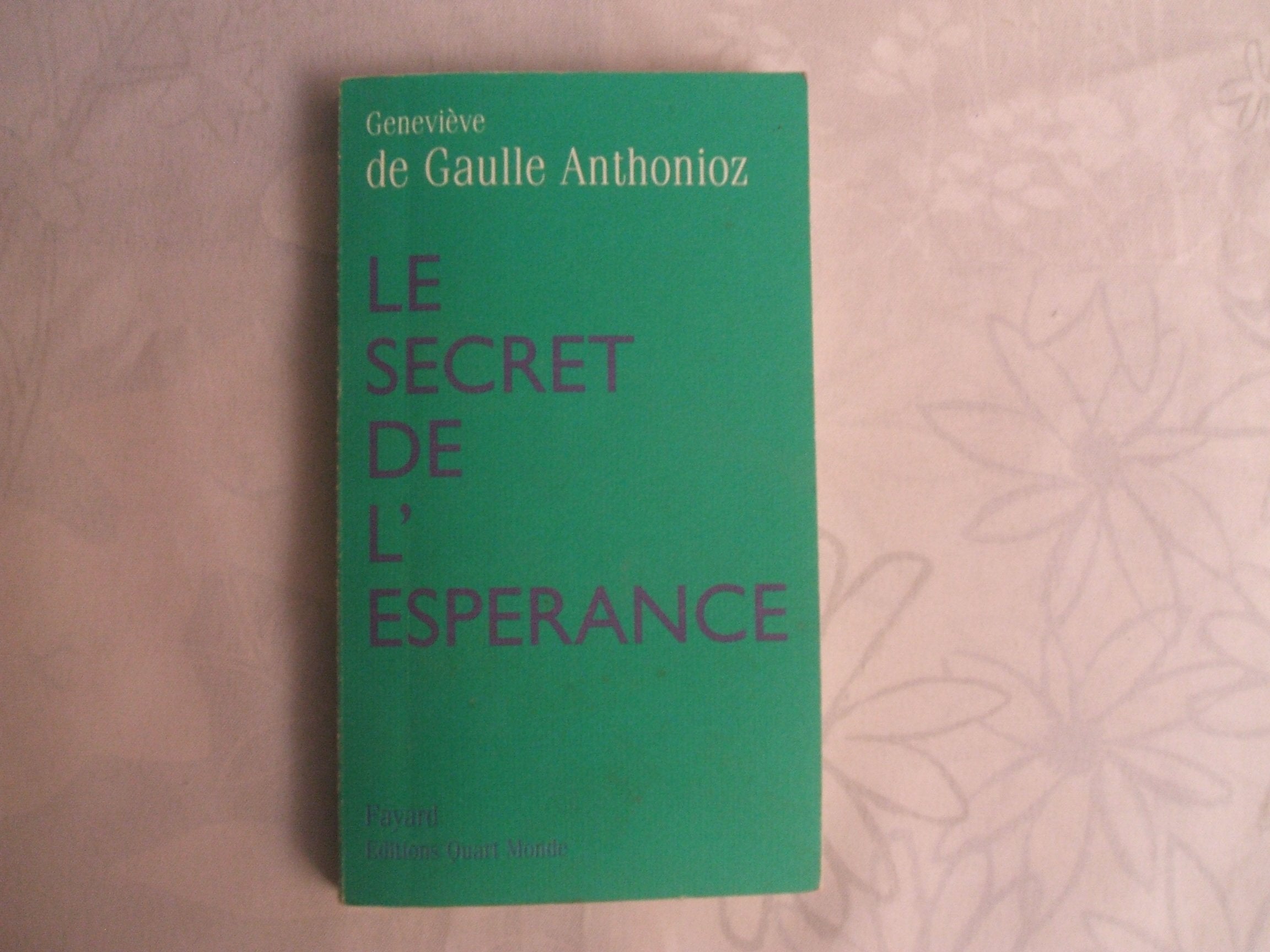 Le Secret De L'Esperance Books