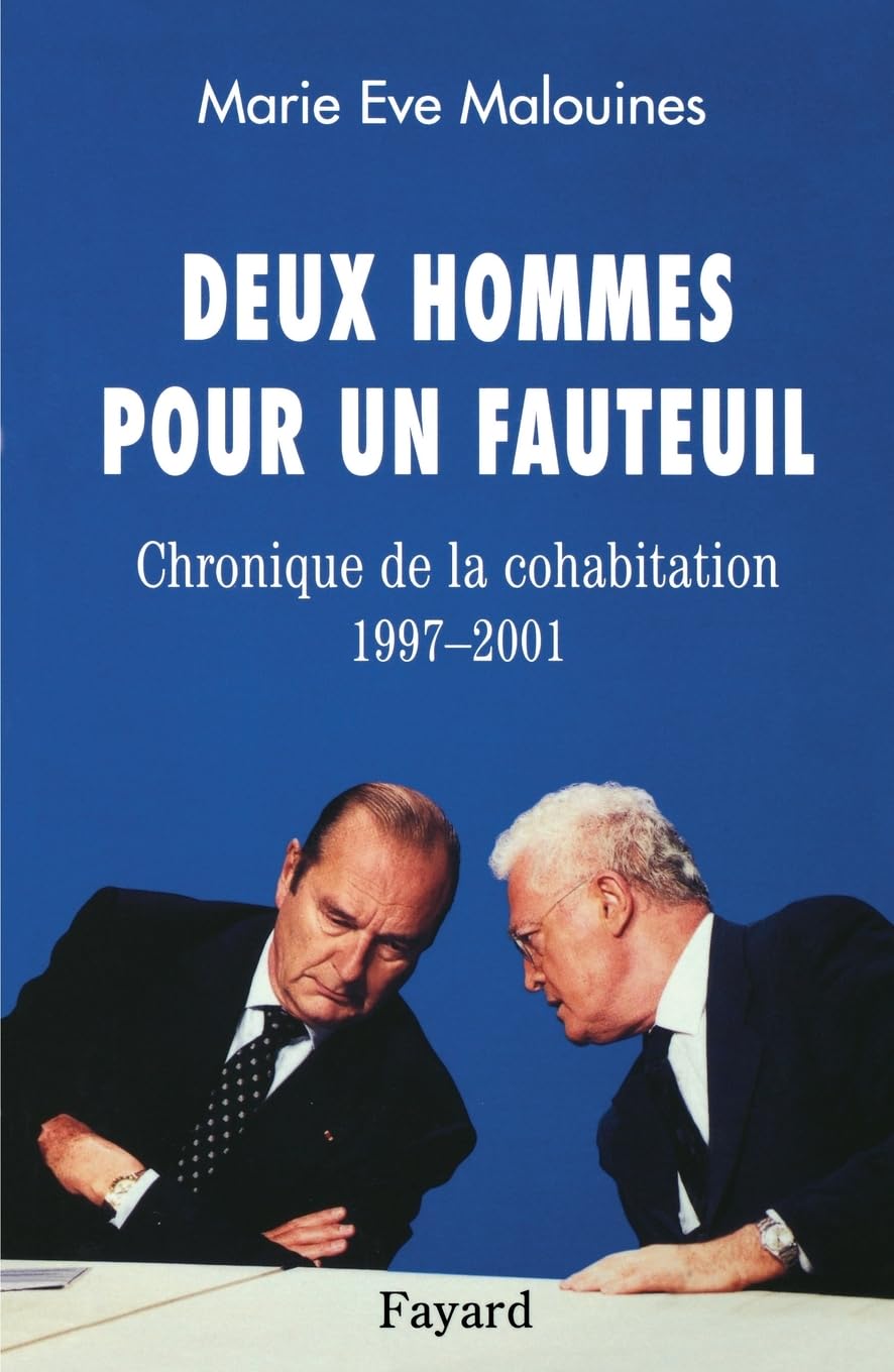Deux hommes pour un fauteuil: Chronique de la cohabitation (1997-2001) book