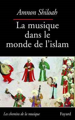 Musique dans le monde de l'islam book