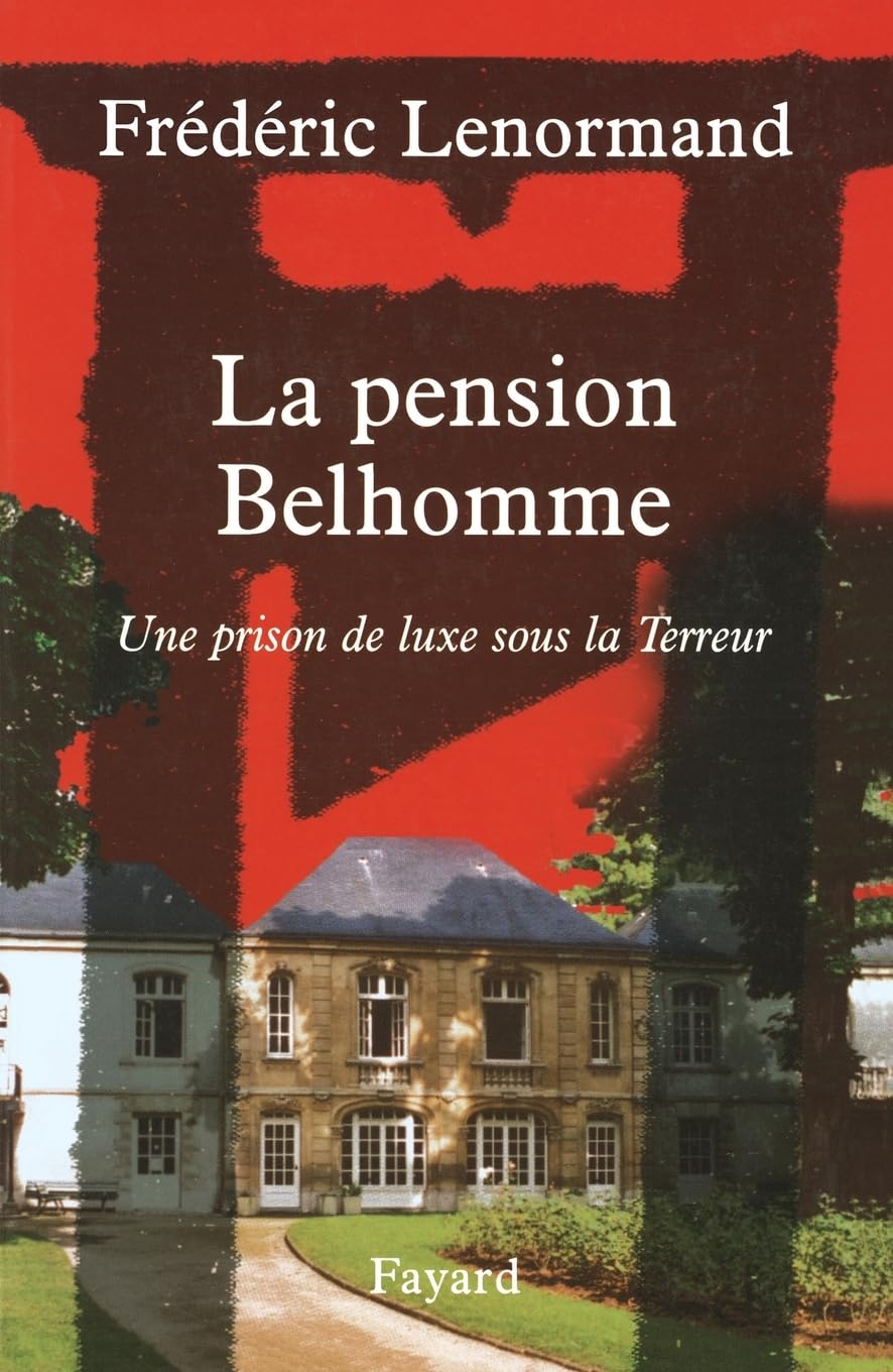 La Pension Belhomme : Une prison de luxe sous la terreur book